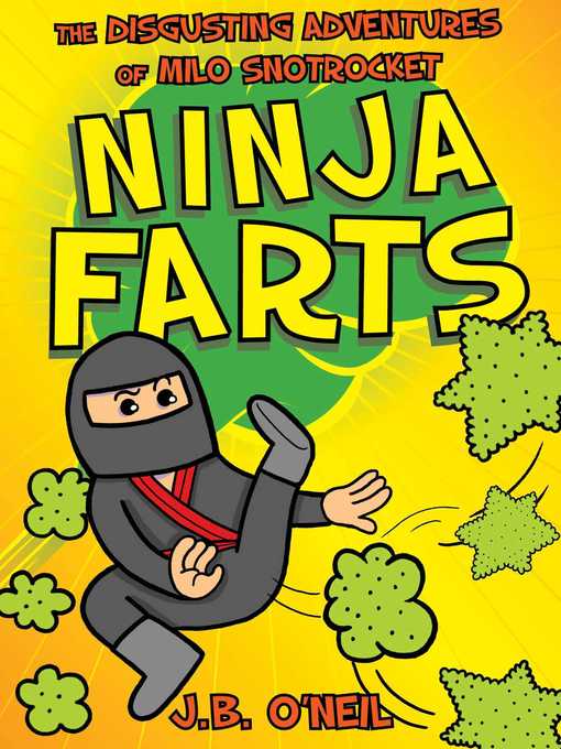 Title details for Ninja Farts by J. B. O'Neil - Available